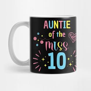 Auntie Of The Miss 10 Rainbow Pastel 10Th Birthday Party Mug